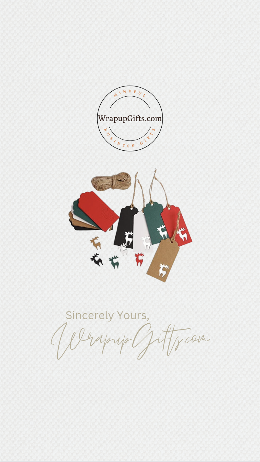 Unlock the door to unforgettable client connections with our curated business gifts. From timeless classics to modern finds, explore stylish and affordable options under $50. Elevate your gifting game with designer touches, cultural relevance, and personalized flair. Discover the art of thoughtful gift-giving with our pro tips on wrapping, personalizing, and navigating business gift etiquette. Make a lasting impression and show your appreciation. Explore now! WrapupGifts.com Best Closing Gifts, Business gifts, Realtor Gifts, Gifts for clients, Client gifts, Curated Gift Ideas, Seasonal Gifts, Gift Consulting, Pro Tips for Business Gifts, How to wrap a business gift, how to personalize a business gift, appropriate business gifts, curated business gift ideas, closing gifts, what to give to a client as a gift, how to gift a business gift, corporate gifts, culturally appropriate gifts, stylish gifts, designer gifts, inexpensive stylish gifts, inexpensive gifts, gifts under $25, gifts under $50, housewarming gifts, Christmas gifts, thank you gifts, thank you cards, thanksgiving gifts, thanksgiving cards, pottery barn style, crate&barrel style, cb2style, creative gifts, modern gifts, gift finds, trending gifts, trending gift ideas, best gift ideas, gift ideas community, business gifts guide, gift ideas, gift guide, gifts guide, seasonal gifts, timeless gifts, quality gifts, classic gifts, beautiful gifts, business gifts baskets, business gifts basket ideas, business gifts tax deductible, business gift certificate, business gifts for employees, custom business gifts, customizable business gifts, business gift bags, business gift limitation, business gifts with logo, business gifts with custom logo, business gift for him, business gifts limit, business gifts schedule, business gifts tax treatment, business gift ideas, business gift deduction, business gift bags, business gift card, business gift bag ideas, business gift certificate template